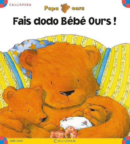 Fais dodo bébé ours - ,